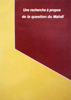 Une recherche à propos de la question du Mahdî