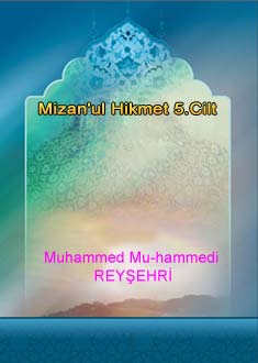 Mizan'ul Hikmet 5.Cilt