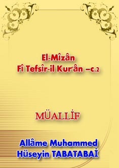 El-Mîzân Fî Tefsîr-il Kur'ân –c.2