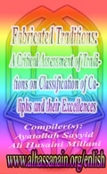 Fabricated Traditions: A Critical Assessment of Traditions on Classification of Caliphs and their Excellences