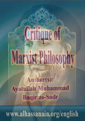 Critique of Marxist Philosophy- Volume 2