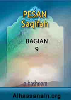 Wafat Rasulullah & Suksesi Sepeninggal Beliau di Saqifah (9)